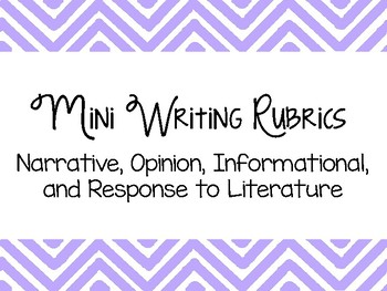 Mini Writing Rubrics by Kaitlin Callies | Teachers Pay Teachers