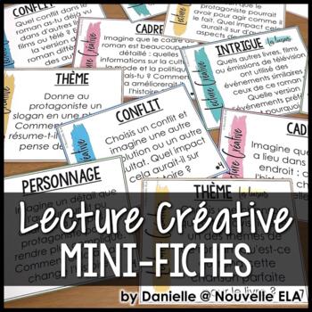 Preview of Mini-fiches de Lecture Créative - Reading Response (version française)