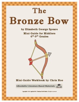 Preview of Mini-guide for Middlers: The Bronze Bow Workbook