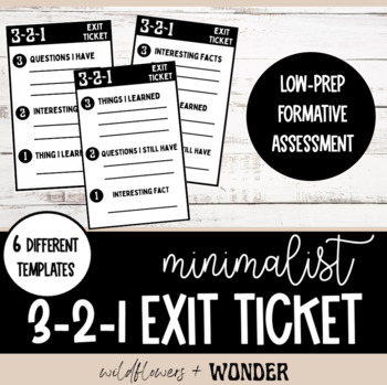 Preview of Minimal 3-2-1 Exit Ticket | Formative Assessment | Half Sheet