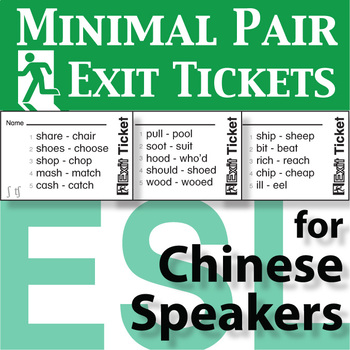 Preview of English Pronunciation Minimal Pair Exit Tickets Chinese Speakers ESL ELL