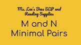 Minimal Pairs M and N Distance Learning