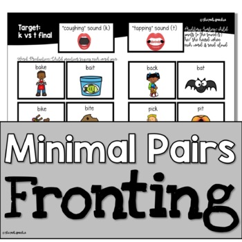 Preview of Minimal Pairs & More: Fronting | Phonological Disorders | Speech and Language