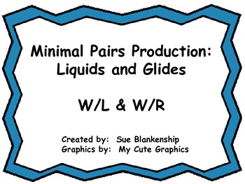 Preview of Minimal Pairs Production:  Liquids and Glides