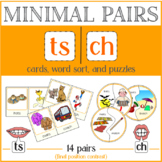 Minimal Pairs: /ts/ vs /ch/