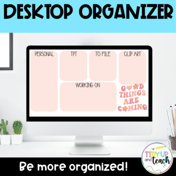 Minimalist Desktop Organizer Wallpaper by Tidy Up and Teach | TPT