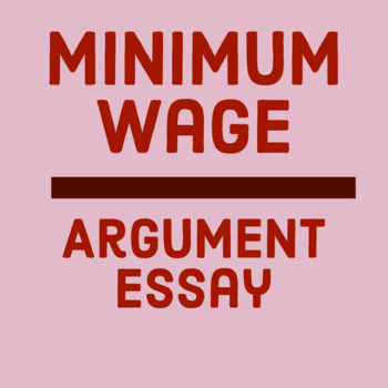 persuasive essay minimum wage