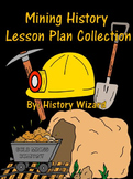 Mining History Lesson Plan Collection
