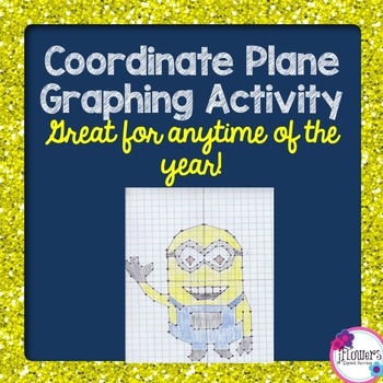 Preview of Coordinate Graphing Picture Great for the End of the Year