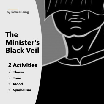 Preview of Minister's Black Veil Activity Pack, Nathaniel Hawthorne, Theme