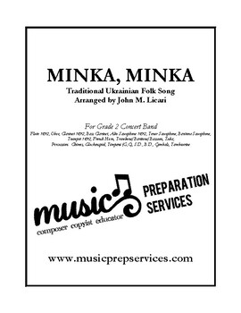 Preview of Minka, Minka - Traditional (Concert Band - Grade 2) - Arr. John M. Licari