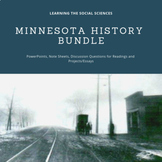 Minnesota History Bundle - PowerPoints, Projects, and Readings
