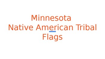 Preview of Minnesota Native American Tribal Flags
