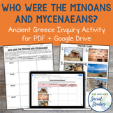 Minoans and Mycenaeans | Ancient Greece Inquiry Activity