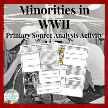 Preview of Minorities in WWII Primary Source Analysis Handout Homework US History WW2