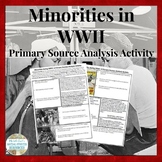 Minorities in WWII Primary Source Analysis Handout Homewor