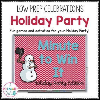 Preview of Minute to Win It Holiday Class Party Low Prep