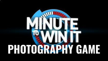 Preview of Minute to Win It Photography Game
