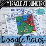 Miracle at Dunkirk (World War 2) Doodle Notes and Digital 