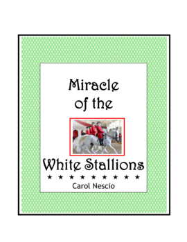 Miracle of the White Stallions ~ Lipizzaner Stallions ...