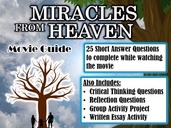 Preview of Miracles from Heaven Movie Guide (2016) - Movie Questions with Extra Activities