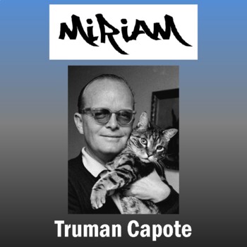 Preview of "Miriam" by Truman Capote: Text, Questions, and Key