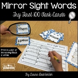 Mirror Sight Words Fry First 100 Task Cards