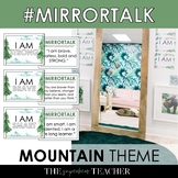 Positive Affirmations Mirror Station MOUNTAIN Growth Minds
