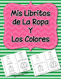 Mis Libritos de La Ropa y Los Colores