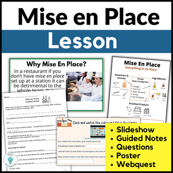 Preview of Mise En Place Lesson, Questions and Poster for Google - Culinary Arts - FACS