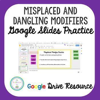 Preview of Misplaced and Dangling Modifiers Google Slides Practice-Distance Learning