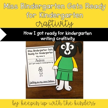 How I Get Ready For Kindergarten By Keepin Up With The Kinders Tpt