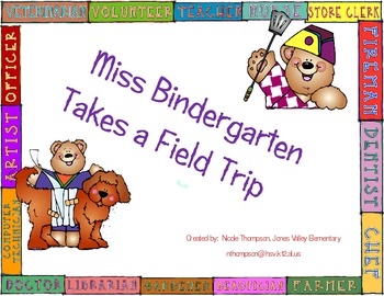 Preview of Miss Bindergarten Takes a Field Trip Teachers Activity/Center Kit