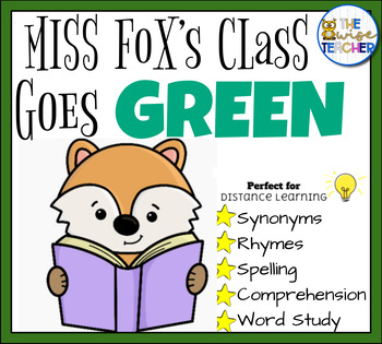 Preview of Miss Fox's Class Goes Green | Earth Day | Reading Comprehension End of the Year 