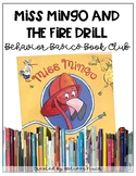 Miss Mingo And The Fire Drill- Behavior Basics Book Club