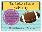 Miss Nelson has a Field Day - Guided Reading for Growing Readers
