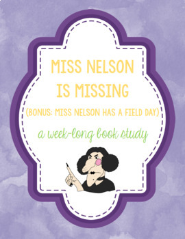 Preview of Miss Nelson is Missing BOOK STUDY