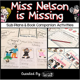 Sub Plans and Book Companion Activities ~ Miss Nelson is Missing