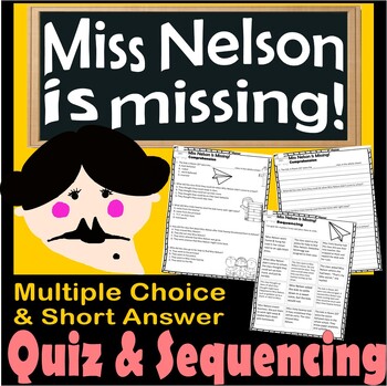 Preview of Miss Nelson is Missing Reading Quiz Test & Story Scene Sequencing