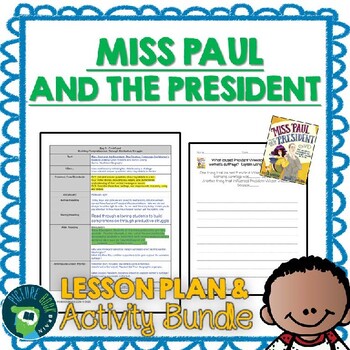 Preview of Miss Paul and the President by Dean Robbins Lesson Plan and Activities