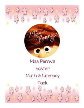 Preview of Miss Penny's Easter Math and Literacy Pack
