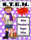 Miss P's Paper Pillar (Primary) STEM with a Twist