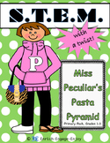 Miss P's Pasta Pyramid (Primary) STEM with a Twist