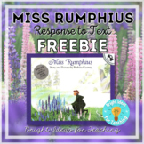 Miss Rumphius (Earth Day) Response to Text FREEBIE