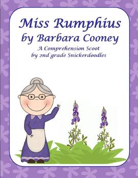 Preview of Miss Rumphius by Barbara Cooney: A Comprehension Scoot Activity