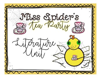 Preview of Miss Spider's Tea Party [Literature Unit]