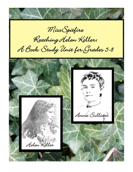 Preview of Miss Spitfire:  Reaching Helen Keller:  A Book Study Unit for Grades 5-8
