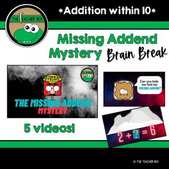 Preview of Missing Addend Mystery Brain Break Videos (Addition within 10)