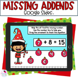 Missing Addends - Addition - Christmas Math - Google Slides™