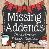 Missing Addends Christmas Math Center